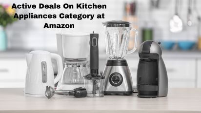 Active Deals On Kitchen Appliances Category at Amazon