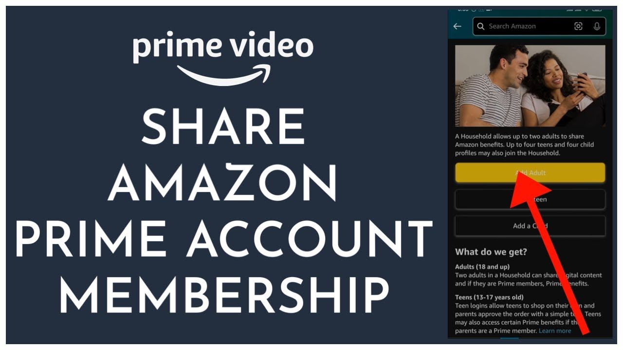 Prime Members Can Add 10 People On Prime Account on Amazon